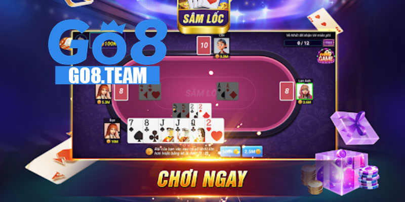 Chia sẻ kinh nghiệm nhập môn Sâm Lốc cùng GO8
