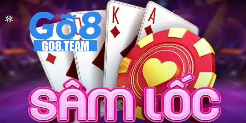 Chơi game bài Sâm Lốc trên nền tảng GO8